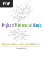 Origins of Mathematical Words A Comprehensive Dictionary of Latin, Greek, and Arabic Roots - Lo Bello PDF