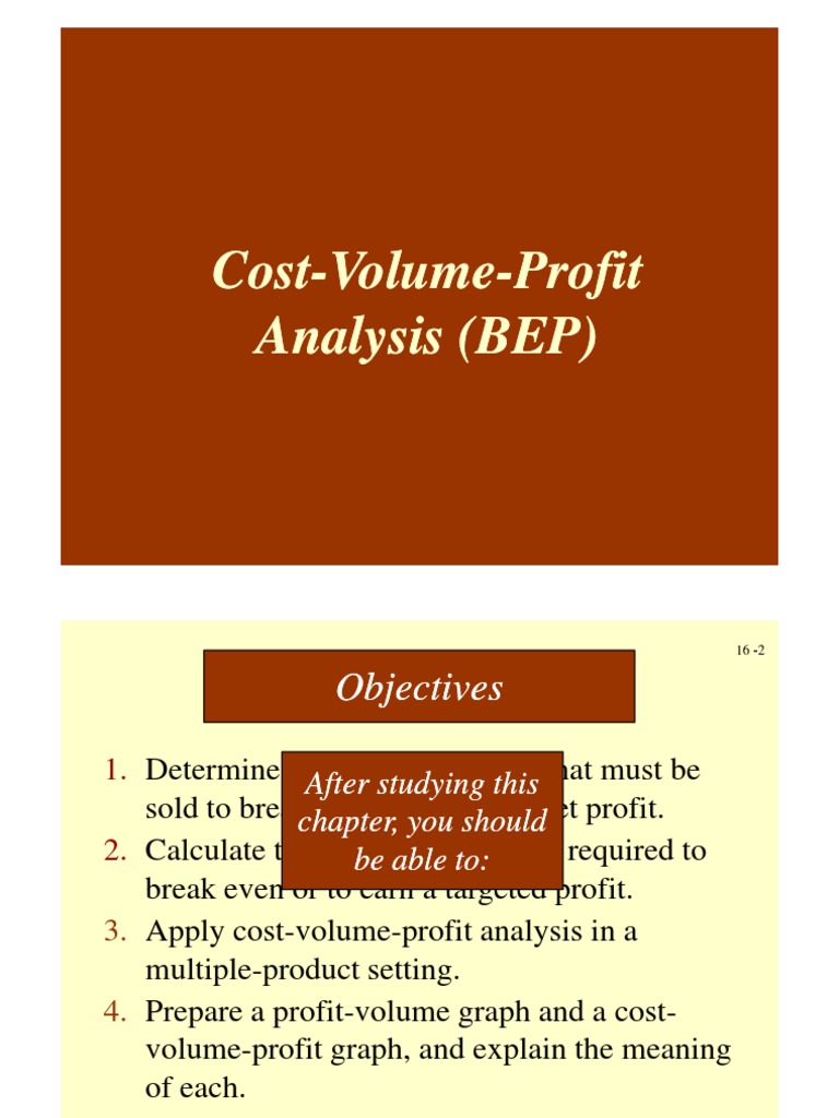 Cost Cost Volume Volume Profit Profit Cost Cost Volume Volume Profit Profit Analysis Bep Analysis Bep Revenue Microeconomics