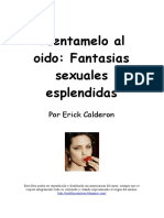 Cuentamelo Al Oido, Fantasias Sexuales Esplendidas