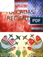 DÉCADAS RECIENTES