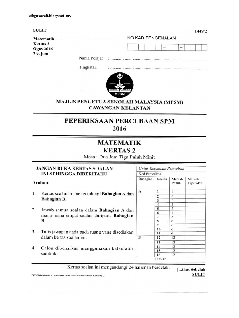 Contoh soalan matematik Kelantan spm 2016