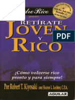 Robert Kiyosaki Retirate Joven y Rico.pdf