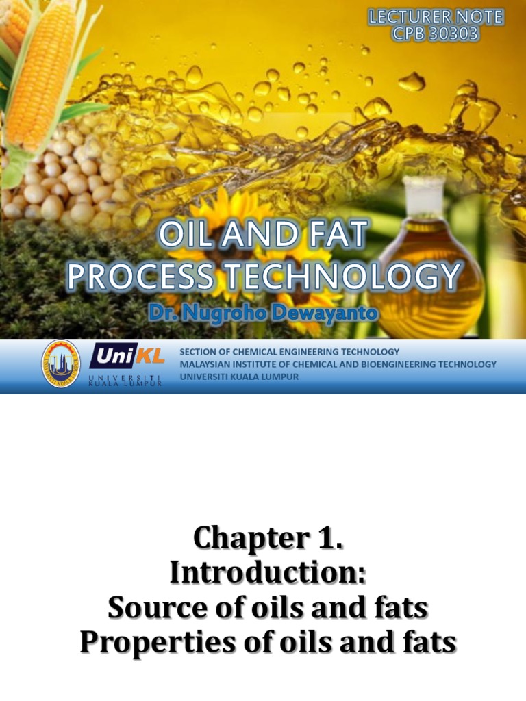 Oils and Fats Processing Technology - Lecture Note | PDF | Fatty Acid | Fat