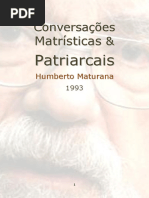 Maturana Humberto 1993 Conversas Matrísticas e Patriarcais