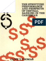 The Structure Performance and Prospects of Central Banking in The Caribbean