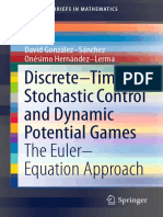 Discrete-Time Stochastic Control and Dynamic Potential Games The Euler - Equation Approach