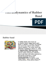 Thermodynamics of Rubber Band: Marlon P. Jordan