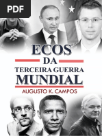 Ecos Da IIIa Guerra Mundial - Augusto Kengue Campos