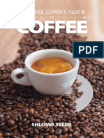 A COFFEE LOVER'S GUIDE To COFFEE - Shlomo Stern