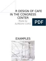 Interior Design of Cafe in The Congress Center