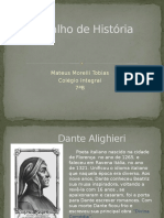 Dante Trabalho História