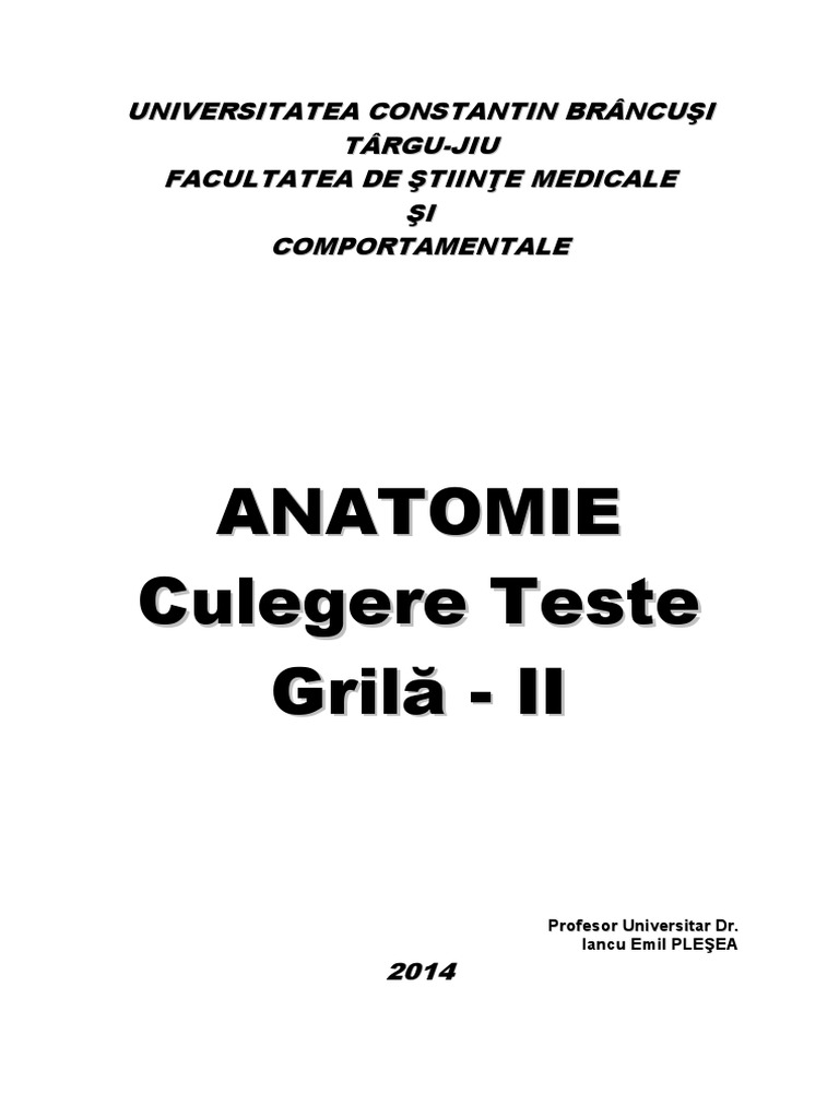 Culegere Teste Grila Anatomie - 2 Ca - TGJ 2014 PDF | PDF