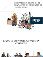 Manejo y Solución de Problemas y Conflictos en