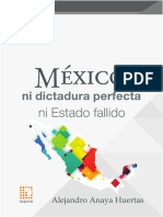 México, Ni Dictadura Perfecta Ni Estado Fallido