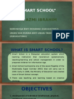 "Smart School": Sir Azmi Ibrahim