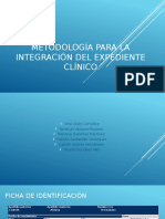 Metodología para La Integración Del Expediente Clínico