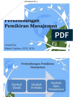 Perkembangan Pemikiran Manajemen (Pengantar Manajemen Pertemuan 3)