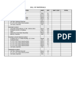 Bill of Materials: Item Description Unit QTY Unit Cost Total