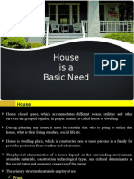 House Is Basic Need