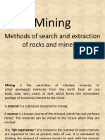 Mining: Methods of Search and Extraction of Rocks and Minerals