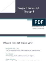 Project Pulse-Jet Group 4: Jitesh Patl Lehar Khanna Siddharth Temkar Fahad Pangarkar