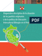Diagnóstico Descriptivo de La Situación de Los Pueblos Originarios y de La Política de Educación Intercultural Bilingüe en El Perú