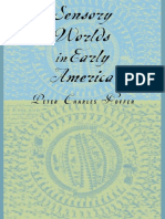 Sensory Worlds in Early America by Peter Charles Hoffer