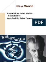 Brave New World: Prepared By: Salah Khalifa Submitted To: Asst - Prof.Dr. Doina Popescu