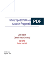 Tutorial: Operations Research in Constraint Programming: John Hooker Carnegie Mellon University