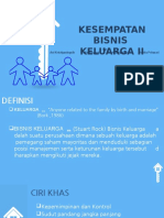 Kesempatan Bisnis Keluarga Ii: By: Ani Kristiyaningsih Sifa Arsyanda Jastika Syaptarini Denita Pritasari