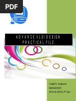 Advance Vlsi Design Practical File: Varun Sahani 04216412811 M.Tech (ECE) 2 Sem