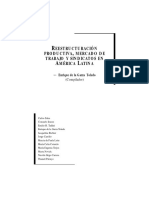 De La Garza. Reestrucuturacion Productiva, Mercados de Trabajo y Sindicatos en America Latina