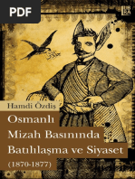 Hamdi Özdiş - Osmanlı Mizah Basınında Batılılaşma Ve Siyaset (1870-1877)