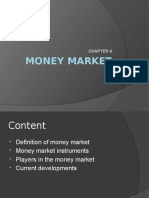 CHAPTER 9: MONEY MARKET INSTRUMENTS AND PLAYERS