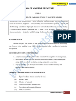 Design of Machine Elements: Unit - I Steady Stresses and Variable Stress in Machine Membes