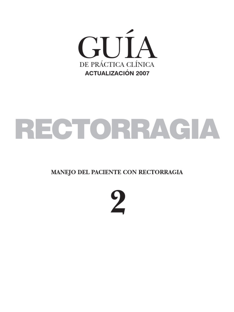 Rectorragia Guia de Practica Clinica PDF Hemorroides Cáncer colonrectal
