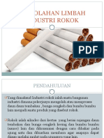 Pengolahan Limbah Industri Rokok (Edited) 1