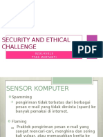 Security and Ethical Challenge