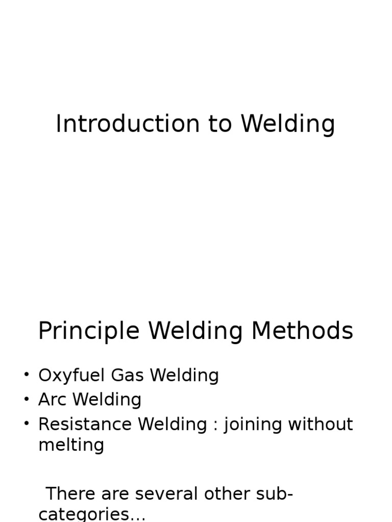 Introduction To Welding PDF Welding Construction