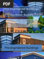 Pre-Engineered Buildings and Geodesic Structures (4B - Grou 1