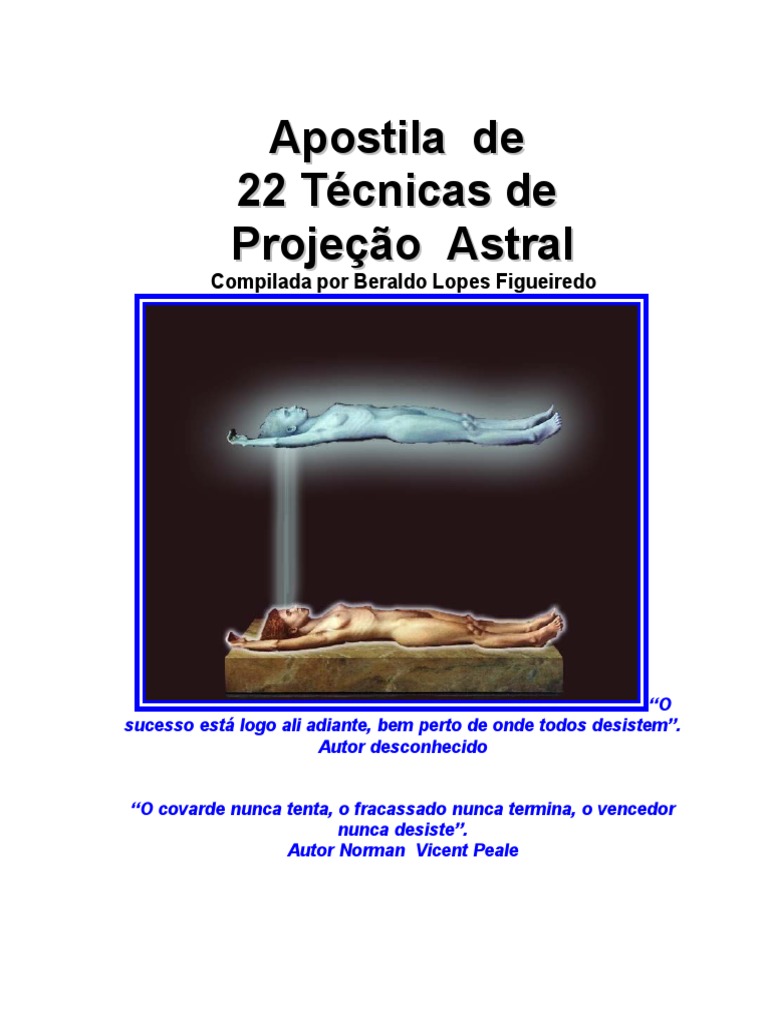 Beraldo Lopes Figueiredo 22 Tecnicas De Projeção Astral Pdf Pdf
