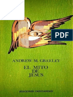 Greeley, Andrew - El Mito de Jesús