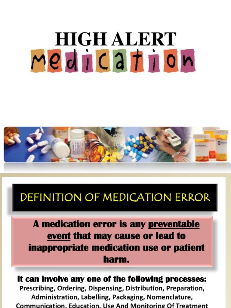 high alert medications Intravenous Therapy Analgesic