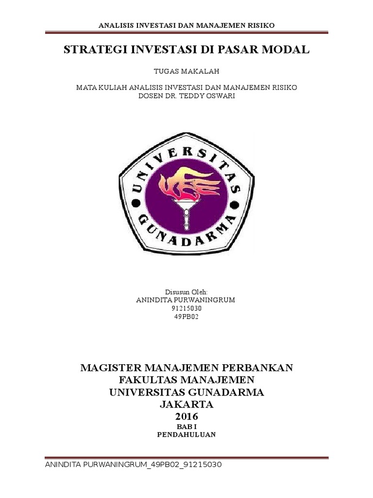 Tugas Makalah Analisis Investasi Dan Manajemen Risiko Strategi Investasi Di Pasar Modal