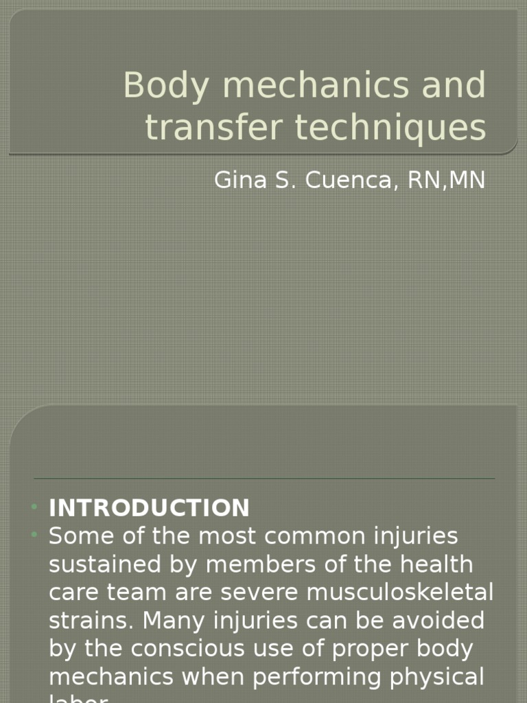 Patient Transfer and Body Mechanics Guide | PDF | Wheelchair | Human Leg