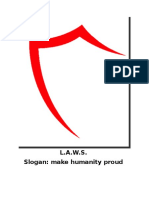 L.A.W.S. Slogan: Make Humanity Proud