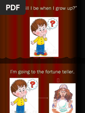 You Are the Fortune Teller.