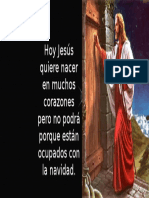 Hoy Jesús Quiere Nacer en Muchos Corazones Pero