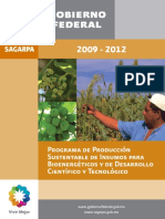 SAGARPA Programa de producción sustentable de insumos para bioenergéticos y de desarrollo científico y tecnológico 2009-2012.pdf