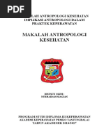 Download MAKALAH ANTROPOLOGI KESEHATAN IMPLIKASI ANTROPOLOGI DALAM PRAKTEK KEPERAWATANdocx by BataramArdanlubis SN331098692 doc pdf